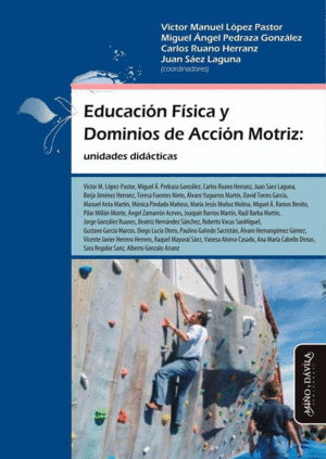 EDUCACION FISICA Y DOMINIOS DE ACCION MOTRIZ