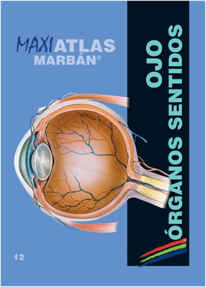 MAXI ATLAS, VOL. 12: OJO, �RGANOS DE LOS SENTIDOS