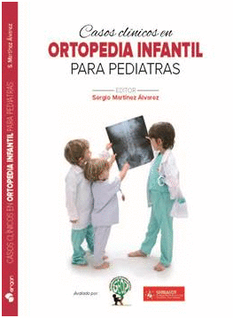CASOS CLNICOS EN  ORTOPEDIA INFANTIL  PARA PEDIATRAS
