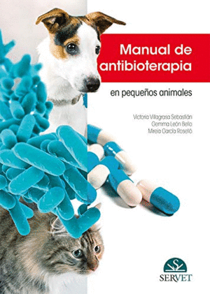 MANUAL DE ANTIBIOTERAPIA EN PEQUEOS ANIMALES