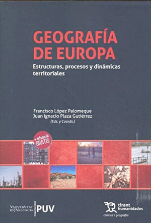 GEOGRAFA DE EUROPA. ESTRUCTURAS, PROCESOS Y DINMICAS TERRITORIALES