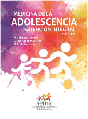 MEDICINA DE LA ADOLESCENCIA. ATENCION INTEGRAL. 3 EDICIN