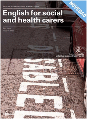 ENGLISH FOR SOCIAL AND HEALTH CARERS
