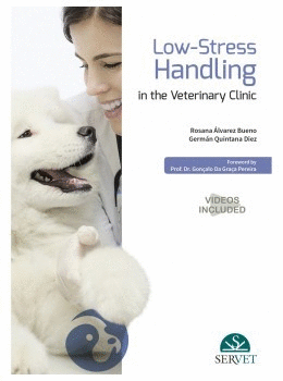 LOW-STRESS HANDLING IN THE VETERINARY CLINIC