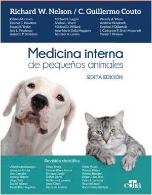 MEDICINA INTERNA DE PEQUEÑOS ANIMALES. 6ª EDICIÓN