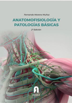 ANATOMOFISIOLOGA Y PATOLOGAS BSICAS