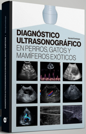 DIAGNSTICO ULTRASONOGRFICO EN PERROS, GATOS Y MAMFEROS EXTICOS