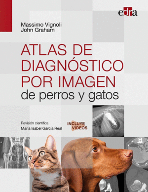 ATLAS DE DIAGNÓSTICO POR IMAGEN DE PERROS Y GATOS