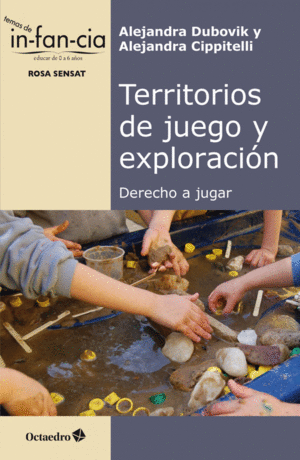 TERRITORIOS DE JUEGO Y EXPLORACIÓN. DERECHO A JUGAR