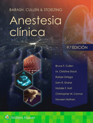 BARASH, CULLEN Y STOELTING. ANESTESIA CLNICA