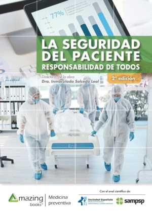 LA SEGURIDAD DEL PACIENTE RESPONSABILIDAD DE TODOS