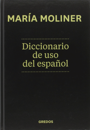 DICCIONARIO DE USO DEL ESPA�OL