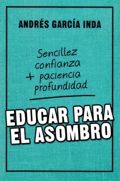 EDUCAR PARA EL ASOMBRO
