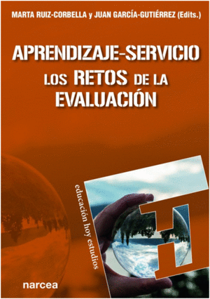 APRENDIZAJE-SERVICIO. LOS RETOS DE LA EVALUACI�N