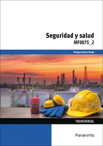 SEGURIDAD Y SALUD. MF0075-2