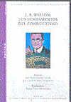 J.B. WATSON: LOS FUNDAMENTOS DEL CONDUCTISMO (DVD)