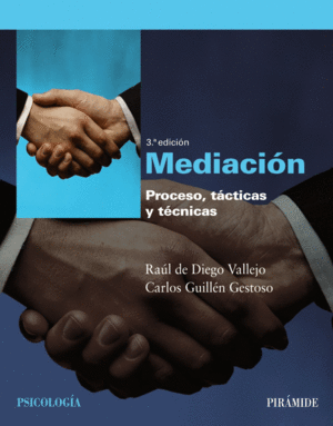 MEDIACION. PROCESO T�CTICAS Y T�CNICAS
