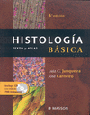 HISTOLOGIA BASICA TEXTO Y ATLAS