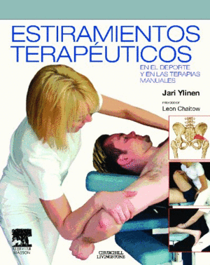 ESTIRAMIENTOS TERAP�UTICOS EN EL DEPORTE Y EN LAS TERAPIAS MANUALES