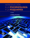 INTRODUCCIN A LA PSICOPATOLOGA Y LA PSIQUIATRA + STUDENTCONSULT EN ESPAOL