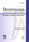 ODONTOLOGIA PREVENTIVA Y COMUNITARIA.PRINCIPIOS , METODOS Y APLICACIONES