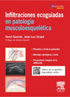 INFILTRACIONES ECOGUIADAS EN PATOLOG�A MUSCULOESQUEL�TICA