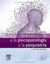 INTRODUCCIN A LA PSICOPATOLOGA Y LA PSIQUIATRA + STUDENTCONSULT EN ESPAOL. 8 EDICIN