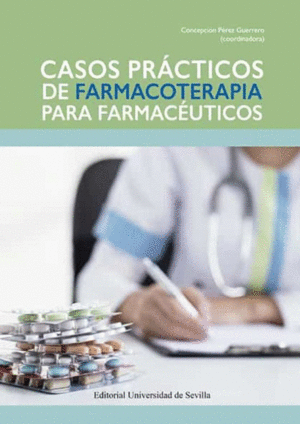 CASOS PRCTICOS DE FARMACOTERAPIA PARA FARMACUTICOS