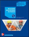 RELACIONES EN EL ENTORNO DE TRABAJO, CICLOS FORMATIVOS DE GRADO SUPERIOR