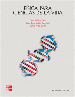 FISICA PARA LA CIENCIAS DE LA VIDA. 2� EDICI�N