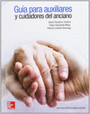 GUIA PARA AUXILIARES Y CUIDADORES DEL ANCIANO