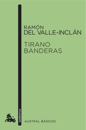 TIRANO BANDERAS. AUSTRAL BASICOS. BOLSILLO