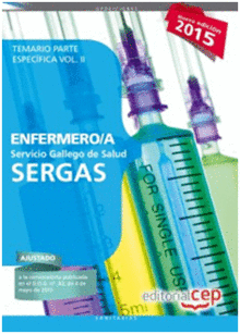 ENFERMERO/A. (SERGAS). TEMARIO PARTE ESPEC�FICA VOL. II.
