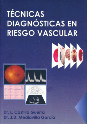 T�CNICAS DIAGN�STICAS EN RIESGO VASCULAR