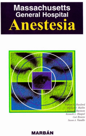MASSACHUSSETS GENERAL HOSPITAL : ANESTESIA