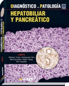 DIAGNOSTICO EN PATOLOGIA. HEPATOBILIAR Y PANCREATICO