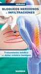 BLOQUEOS NERVIOSOS E INFILTRACIONES