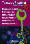 TEXTBOOK AMIR MEDICINA, VOL. 2: ENDOCRINOLOGIA, INMUNOLOGIA, HEMATOLOGIA, REUMATOLOGIA, INFECCIOSAS, MICROBIOLOGIA