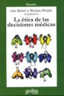 LA �TICA DE LAS DECISIONES M�DICAS