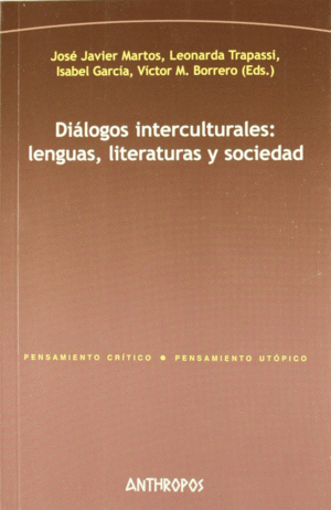 DILOGOS INTERCULTURALES: LENGUAS, LITERATURAS Y SOCIEDAD