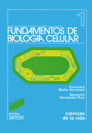 FUNDAMENTOS DE BIOLOG�A CELULAR
