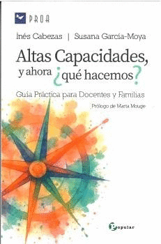 ALTAS CAPACIDADES,  Y AHORA  QUE HACEMOS ?