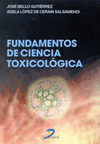 FUNDAMENTOS DE CIENCIA TOXICOL�GICA