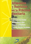 ALIMENTOS Y NUTRICI�N EN LA PR�CTICA SANITARIA