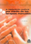 REEDUCACI�N POSTURAL POR MEDIO DE LAS TERAPIAS MANUALES, LA
