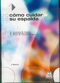 C�MO CUIDAR SU ESPALDA