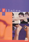 PILATES : UNA GU�A PARA LA MEJORA DEL RENDIMIENTO