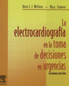 LA ELECTROCARDIOGRAF�A EN LA TOMA DE DECISIONES EN URGENCIAS