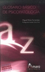 GLOSARIO BASICO DE PSICOPATOLOGIA (2� ED.)