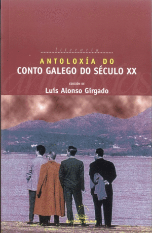 ANTOLOXA DO CONTO GALEGO DO SCULO XX